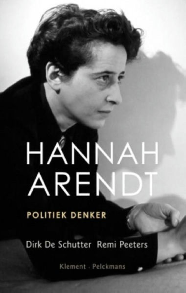 Hannah Arendt politiek denker